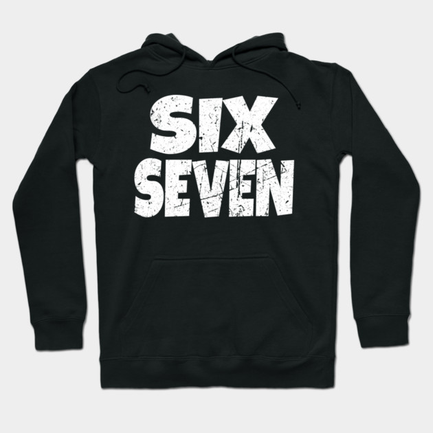 Six Seven Distressed Tee - Tall Pride Bold Statement Hoodie by OUTFITPAW
