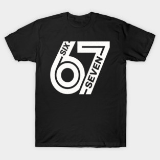 Fun Six Seven 6 7 Meme Design T-Shirt
