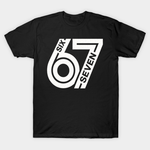 Fun Six Seven 6 7 Meme Design T-Shirt by OUTFITPAW
