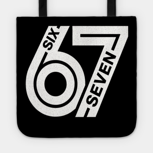 Fun Six Seven 6 7 Meme Design Tote by OUTFITPAW