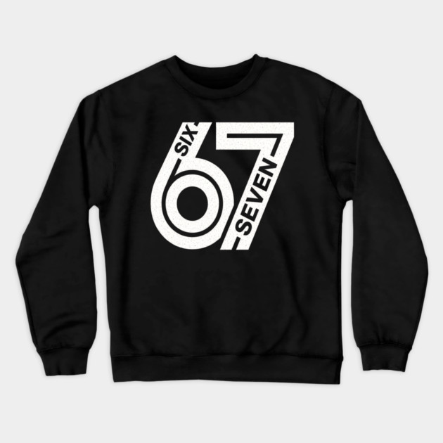 Fun Six Seven 6 7 Meme Design Crewneck Sweatshirt by OUTFITPAW
