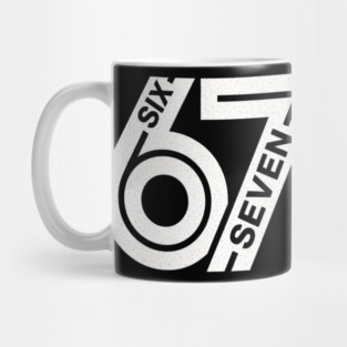 Fun Six Seven 6 7 Meme Design Mug