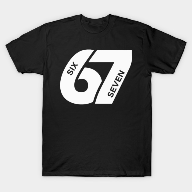 Fun Six Seven 6 7 Meme Design T-Shirt by OUTFITPAW