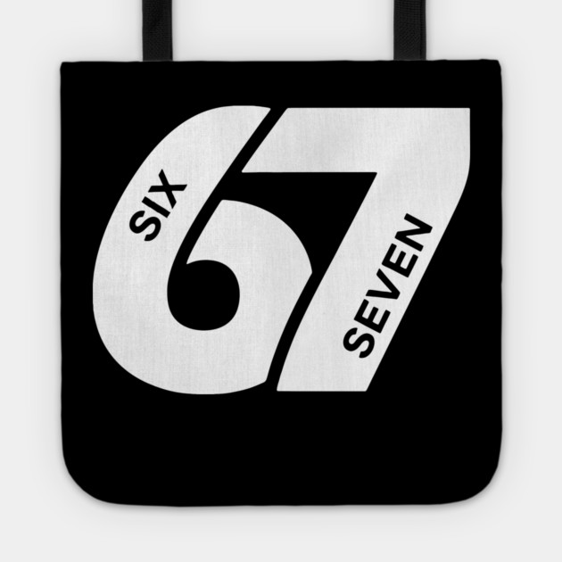 Fun Six Seven 6 7 Meme Design Tote by OUTFITPAW