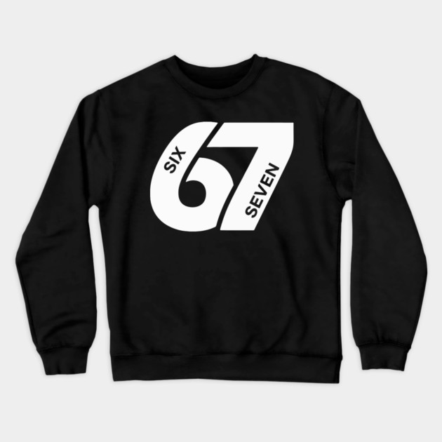 Fun Six Seven 6 7 Meme Design Crewneck Sweatshirt by OUTFITPAW