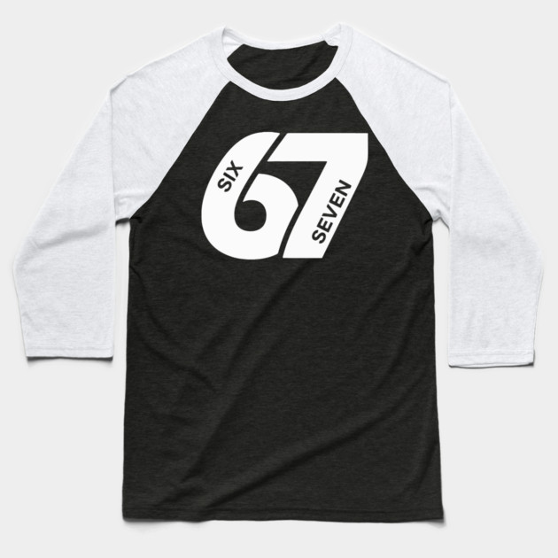 Fun Six Seven 6 7 Meme Design Baseball T-Shirt by OUTFITPAW