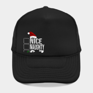Funny Christmas Checklist Tee - Sassy Holiday Spirit Design "Nice, Naughty, 6-7" Hat
