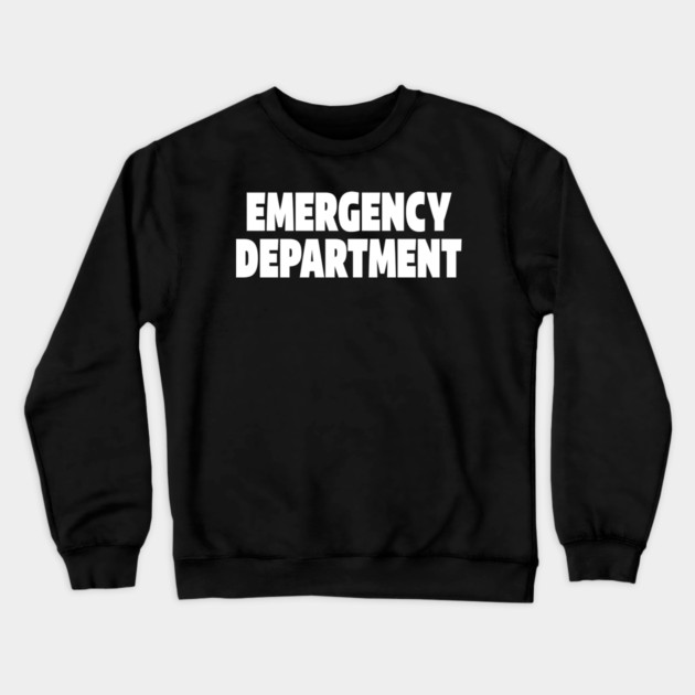 ER Professional Tee - Emergency Department Squad Design Crewneck Sweatshirt by OUTFITPAW