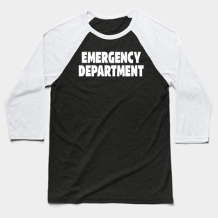 ER Professional Tee - Emergency Department Squad Design Baseball T-Shirt