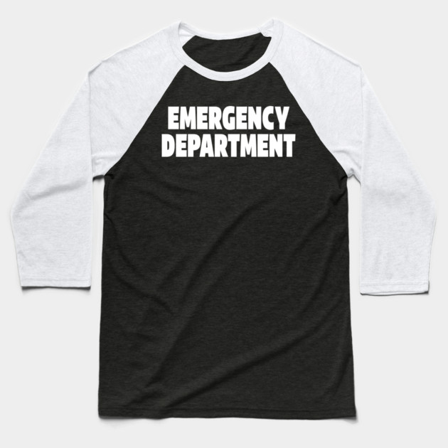 ER Professional Tee - Emergency Department Squad Design Baseball T-Shirt by OUTFITPAW