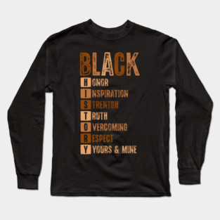 Black History Month Acronym Long Sleeve T-Shirt