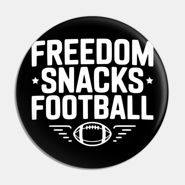 Freedom, Snacks, Football Pin by Frank Ring
