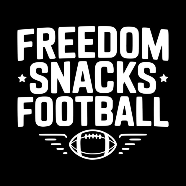 Freedom, Snacks, Football by Frank Ring