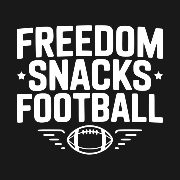 Freedom, Snacks, Football by Frank Ring