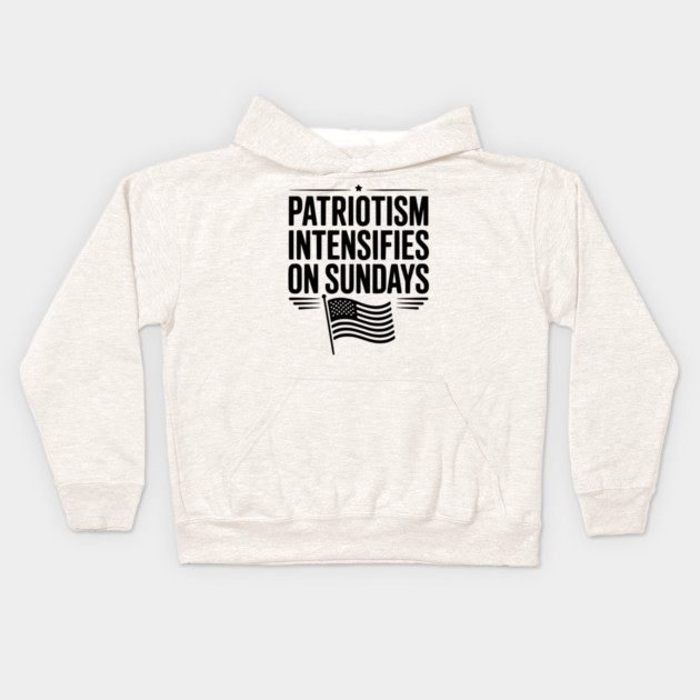 Patriotism Intensifies on Sundays Kids Hoodie by Frank Ring