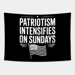 Patriotism Intensifies on Sundays Tapestry