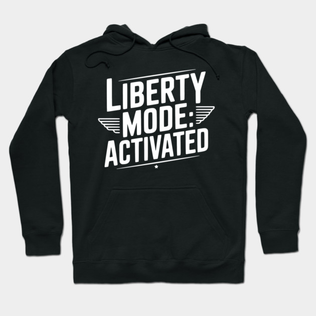 Liberty Mode: Activated Hoodie by Frank Ring