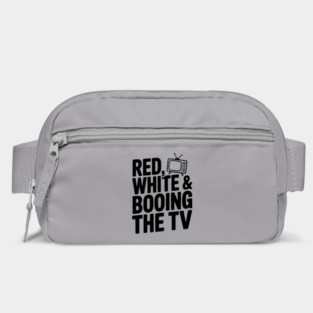 Red, White & Booing the TV Bag