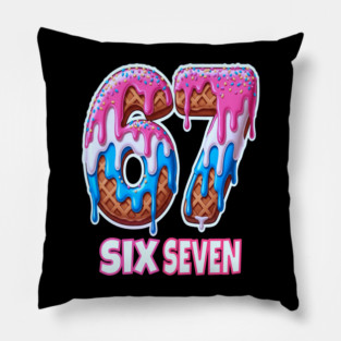 Six Seven Ice Cream Drip Cool Meme 67 Funny 6 7 Boys Youth Pillow