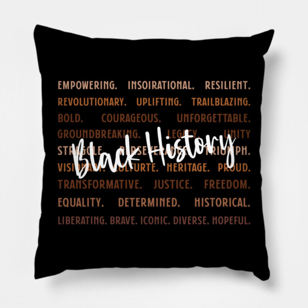 Empowering Black History Words Pillow by UrbanLifeApparel