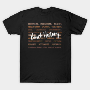 Empowering Black History Words T-Shirt