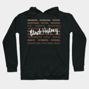 Empowering Black History Words Hoodie
