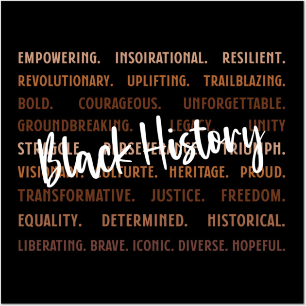 Empowering Black History Words Wall Art by UrbanLifeApparel