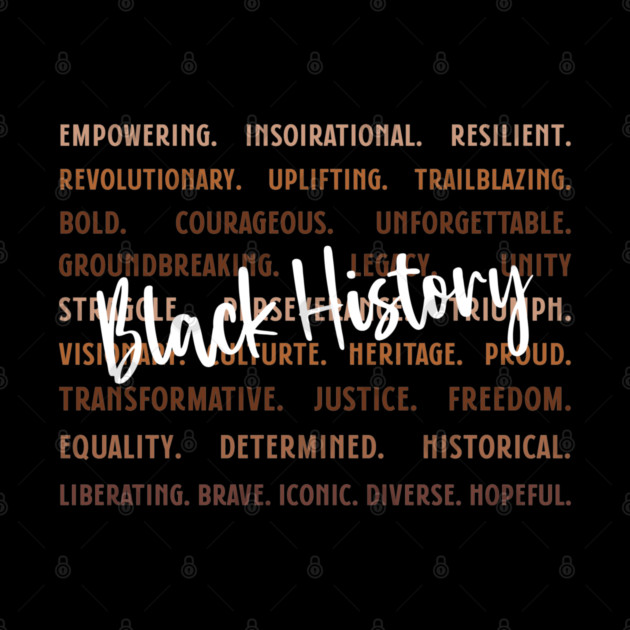 Empowering Black History Words by UrbanLifeApparel