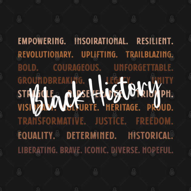 Empowering Black History Words by UrbanLifeApparel