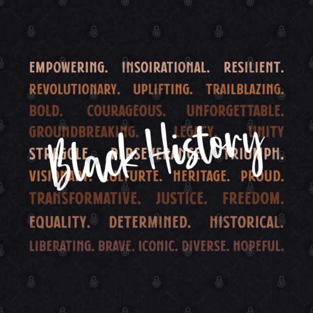Empowering Black History Words by UrbanLifeApparel