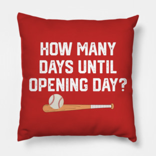How Many Days Til Spring Training? Pillow