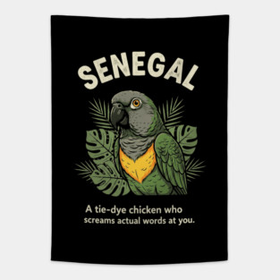Senegal Parrot Tie Dye Chicken Screams Words Funny Bird Birder Slogan Tapestry
