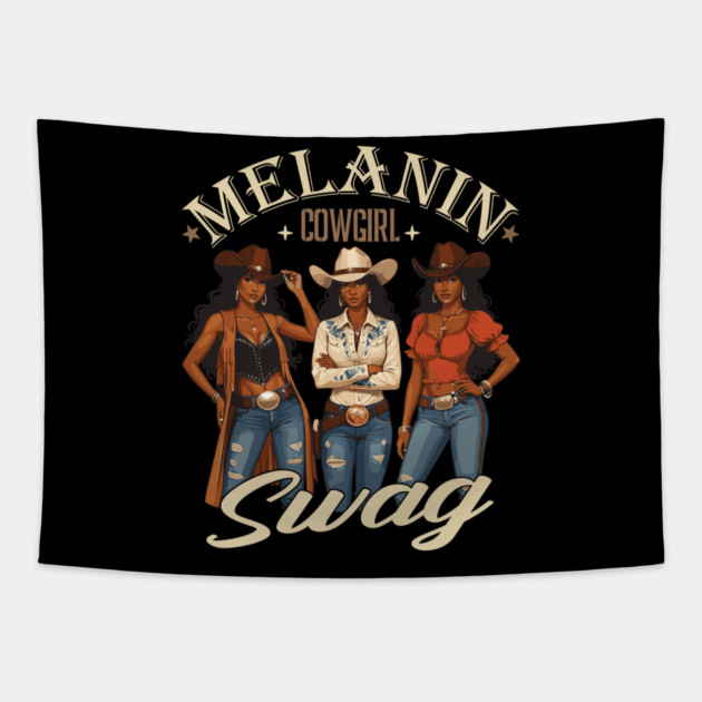 Melanin Cowgirl Swag Tapestry by UrbanLifeApparel