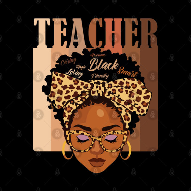 Black Teacher Magic by UrbanLifeApparel