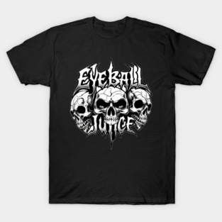 Eyeball Juice T-Shirt