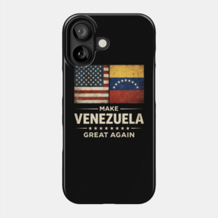 Make-Venezuela-Great-Again-US-Venezuela-Flag Phone Case