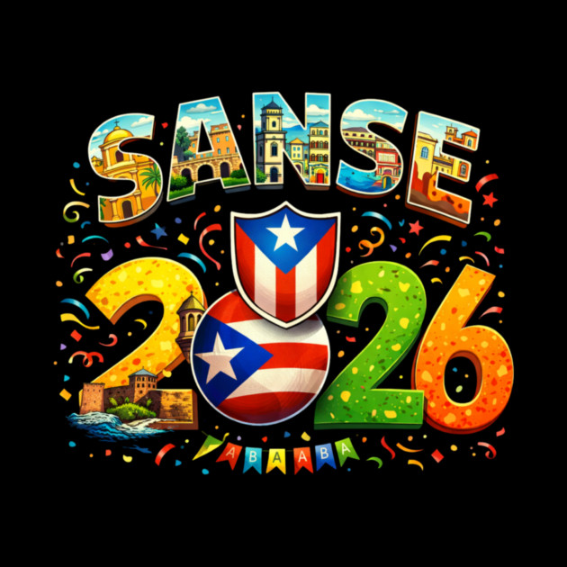 Sanse 2026 A Recorrer Puerto Rico by ArtistTee ⭐⭐⭐⭐⭐