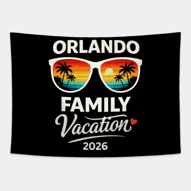 Orlando Family Vacation 2026 Tapestry by ArtistTee ⭐⭐⭐⭐⭐