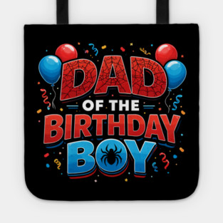 Dad Of The Birthday Boy Father's Day Tote
