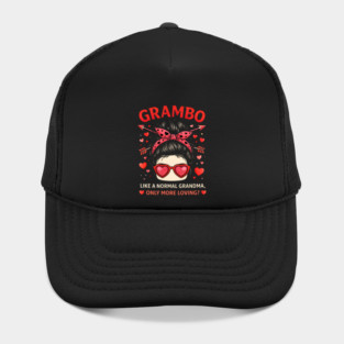 Grambo Like A Normal Grandma Only More Loving? Grandma Hat