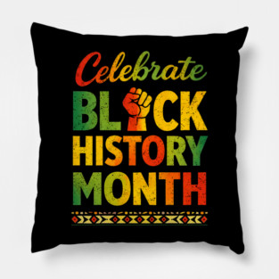 Celebrate Black History Month Empowerment Pillow