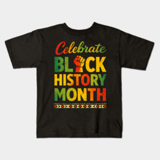 Celebrate Black History Month Empowerment Kids T-Shirt