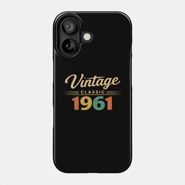 Vintage Classic 1961 Birthday Year Phone Case by ArtistTee ⭐⭐⭐⭐⭐