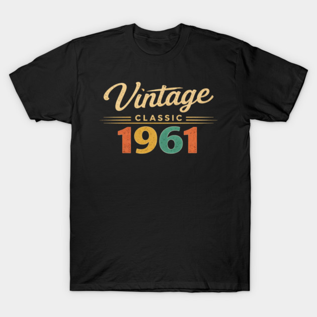 Vintage Classic 1961 Birthday Year T-Shirt by ArtistTee ⭐⭐⭐⭐⭐