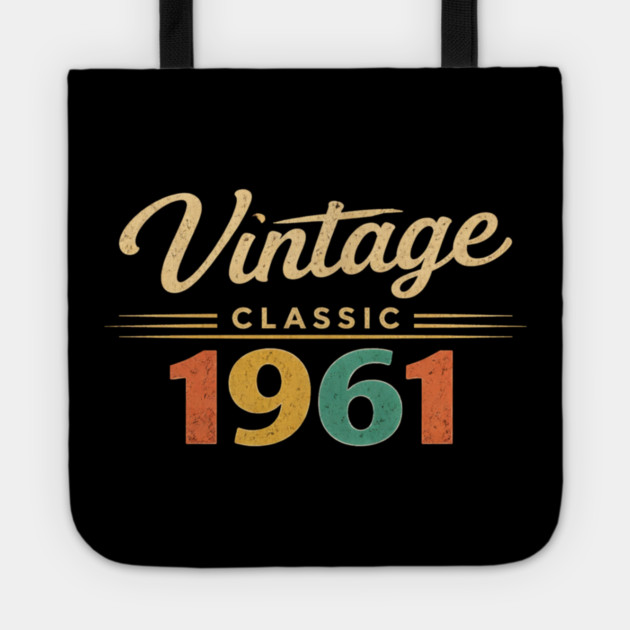 Vintage Classic 1961 Birthday Year Tote by ArtistTee ⭐⭐⭐⭐⭐