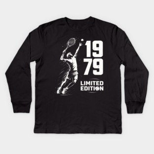 1979 Limited Edition Tennis Birthday Gift Kids Long Sleeve T-Shirt