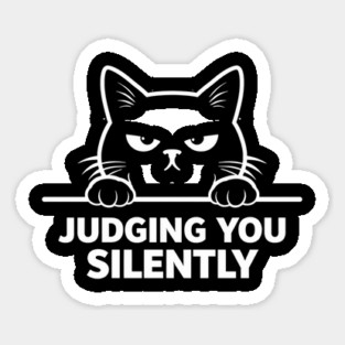 Judging You Silently Grumpy Cat Lover Sticker