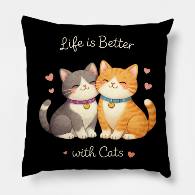 Life Is Better With Cats Cat Lover Pillow by ArtistTee ⭐⭐⭐⭐⭐