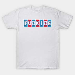 F ICE T-Shirt
