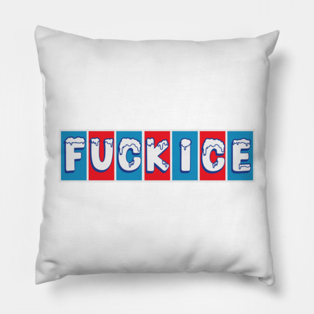 F ICE Pillow by Shit Post Hero